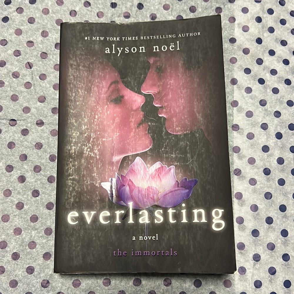 Everlasting by Alyson Noël
